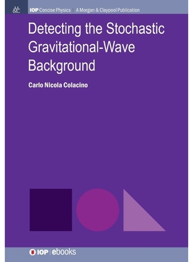 按需印刷Detecting the Stochastic Gravitational-Wave Background[9781681740188]