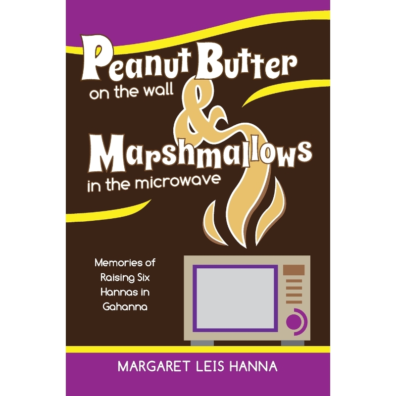 预订Peanut Butter on the Wall & Marshmallows in the Microwave