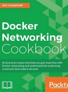 按需印刷Docker Networking Cookbook[9781786461148]