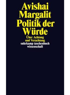 预订【德语】 Politik der Würde:Über Achtung und Verachtung