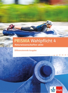 预订【德语】 PRISMA Wahlpflicht 4 Naturwissenschaften aktiv. Differenzierende Ausga[9783120689836]