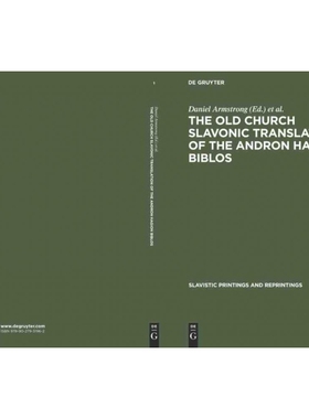 按需印刷DGYT The Old Church Slavonic Translation of the Andron Hagion Biblos[9789027931962]