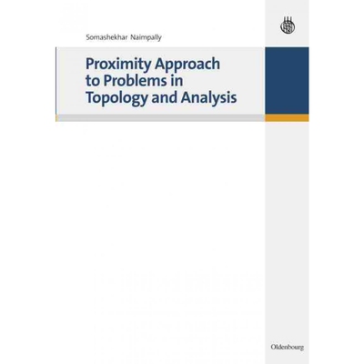 按需印刷不退不换DEG Proximity Approach to Problems in Topology and Analysis[9783486589177]