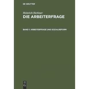 按需印刷DEG Arbeiterfrage und Sozialreform[9783111174075]