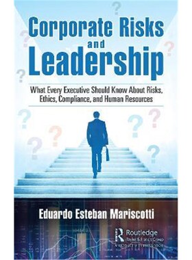 按需印刷不退不换 按需印刷 Corporate Risks and Leadership:What Every