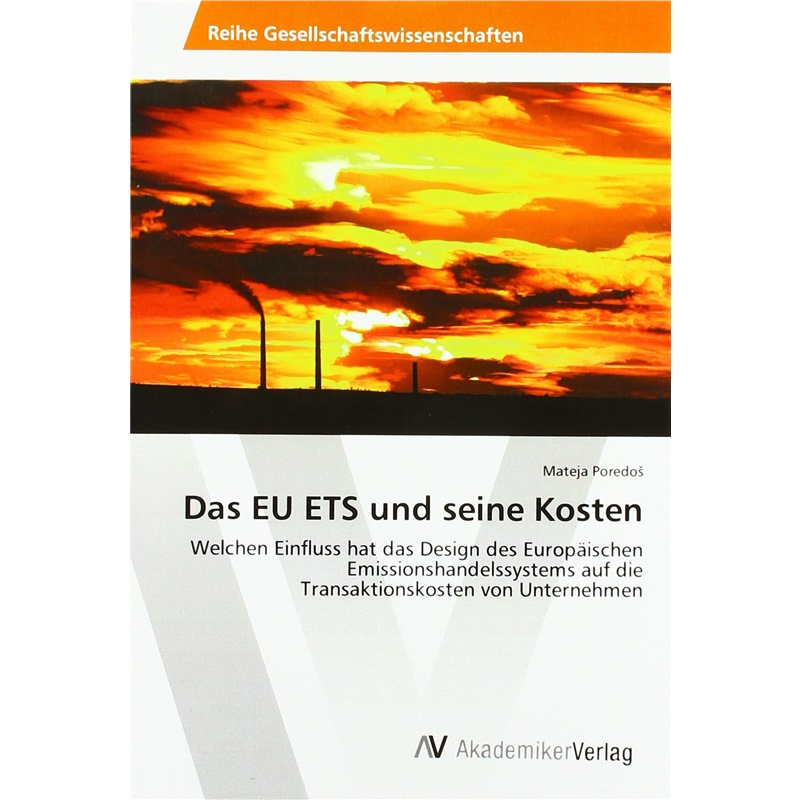 预订【德语】 Das EU ETS und seine Kosten:Welchen Einfl