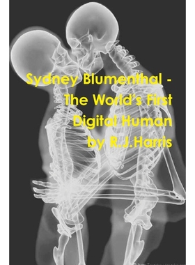 按需印刷Sydney Blumenthal - The World's First Digital Human[9781329507944]