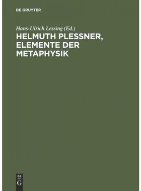 按需印刷DEG Helmuth Plessner, Elemente der Metaphysik[9783050037080]