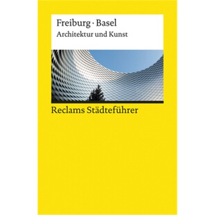 Stadtefuhrer Reclams Freiburg Basel 预订 9783150196755 德语