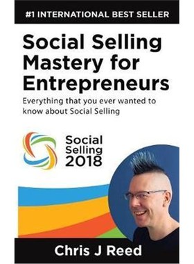 按需印刷Social Selling Mastery for Entrepreneurs:Everything You Ever Wanted To Know About Social Selling[9781644409145]