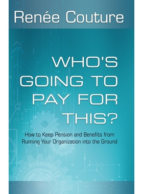 按需印刷不退不换Who's Going To Pay For This?[9780997096880]