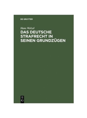 预订【德语】Das deutsche Strafrecht in seinen Grundzügen:Eine systematische Darstellung