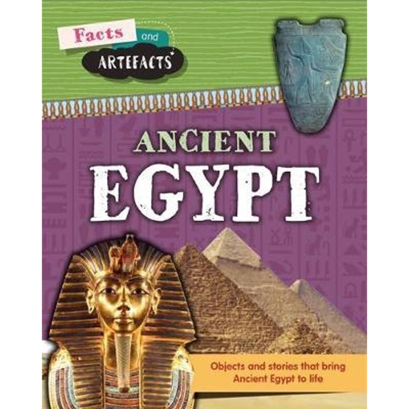预订facts and artefacts: ancient egypt