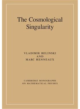 按需印刷不退不换The Cosmological Singularity[9781107047471]