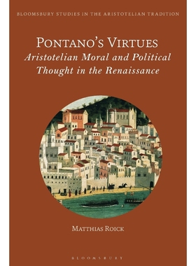 按需印刷Pontano s Virtues[9781350082175]