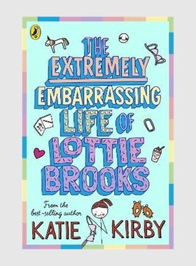 现货 英文原版 The Extremely Embarrassing Life of Lottie Brooks  洛蒂·布鲁克斯