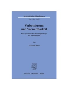 预订【德语】Verbotsirrtum und Vorwerfbarkeit.:Eine systematische Grundlagenanalyse der Schuldtheorie.. Dissertationsschr