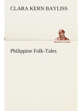 按需印刷Philippine Folk-Tales[9783849509866]