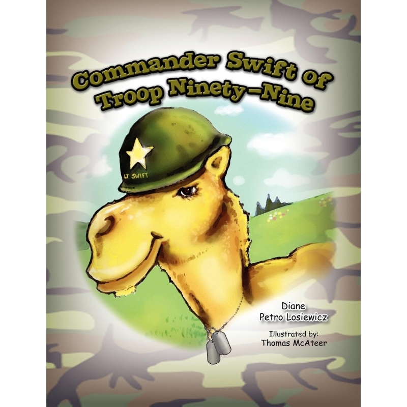 按需印刷Commander Swift of Troop Ninety-Nine[9781441547460]