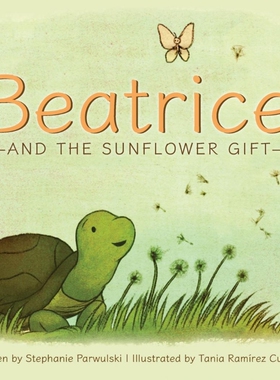 按需印刷Beatrice and the Sunflower Gift[9781947860056]