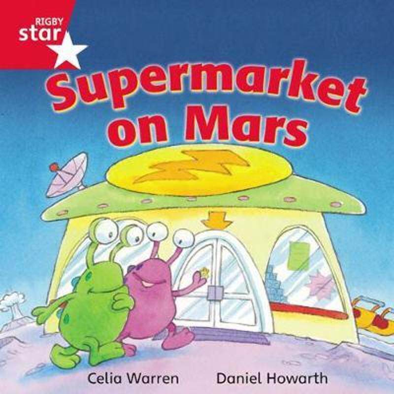 预订rigby star independent red reader 13: supermarket on mars