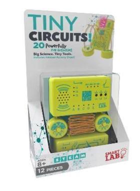 预订Tiny Circuits!:20 Powerfully Fun Activities! Big Science. Tiny Tools. Includes Foldout Activity Sheet!