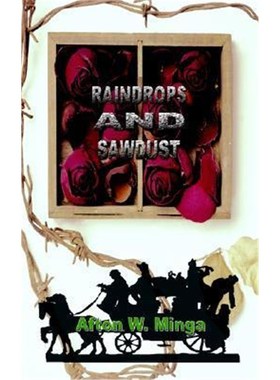 按需印刷Raindrops and Sawdust[9781403367273]