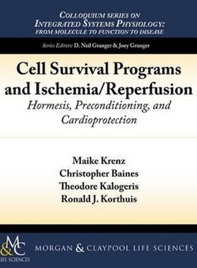 按需印刷Cell Survival Programs and Ischemia/Reperfusion[9781615045846]