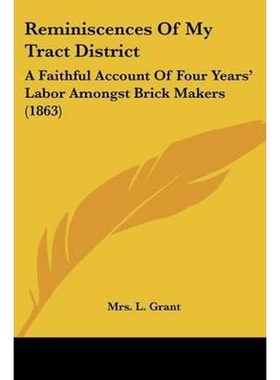 按需印刷Reminiscences Of My Tract District[9781104899318]