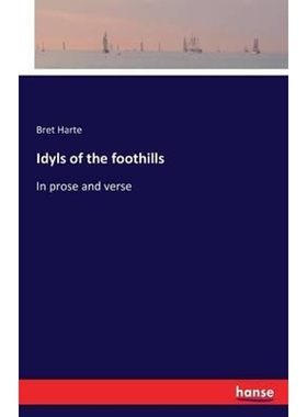 按需印刷不退不换Idyls of the foothills[9783742868763]