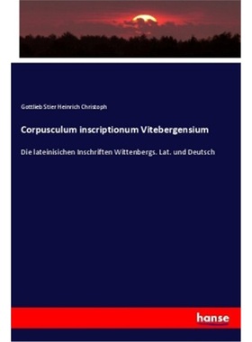 预订【德语】Corpusculum inscriptionum Vitebergensium[9783337526016]