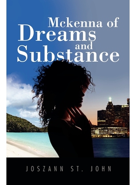 按需印刷不退不换McKenna of Dreams and Substance[9781453599129]