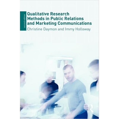 预订Qualitative Research Methods in Public Relations and Marketing Communications[9780415471183]