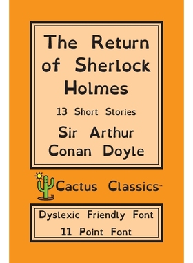 按需印刷The Return of Sherlock Holmes (Cactus Classics Dyslexic Friendly Font)[9781773600680]