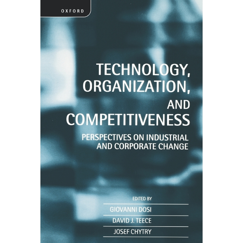 按需印刷Technology, Organization, and Competitiveness[9780198290964]