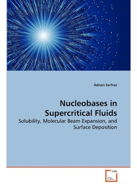 按需印刷Nucleobases in Supercritical Fluids[9783639182378]