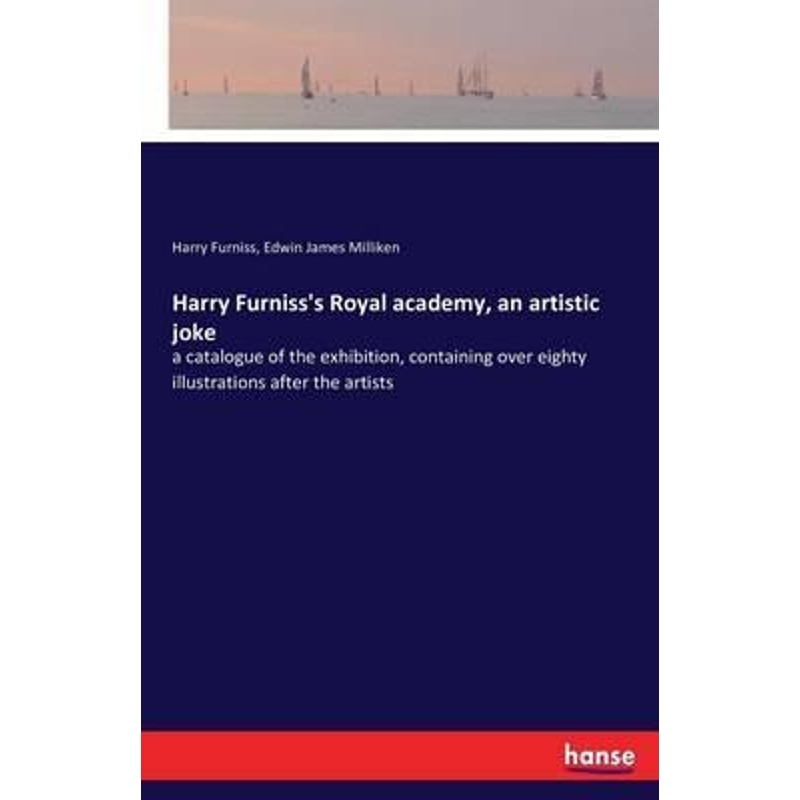 按需印刷Harry Furniss's Royal academy, an artistic joke[9783741191688]
