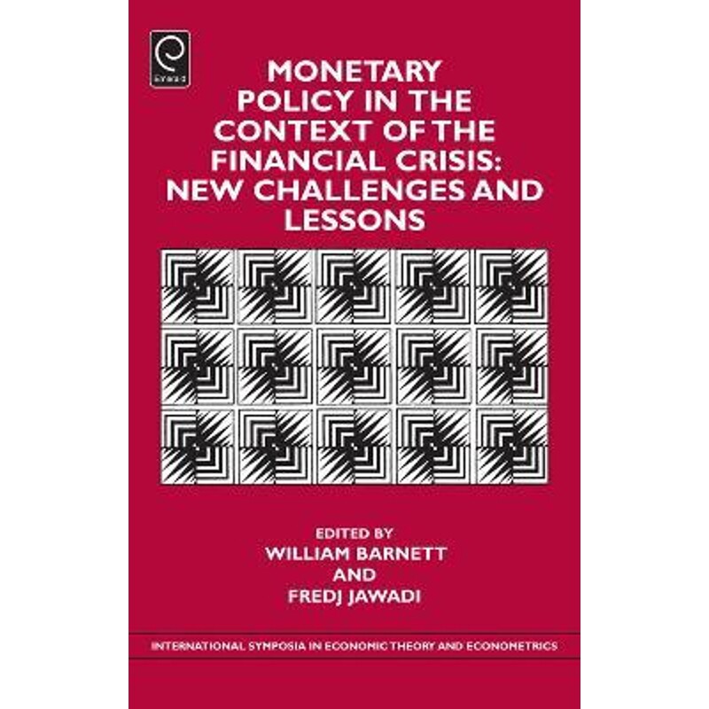 按需印刷不退不换Monetary Policy in the Context of Financial Crisis[9781784417802]