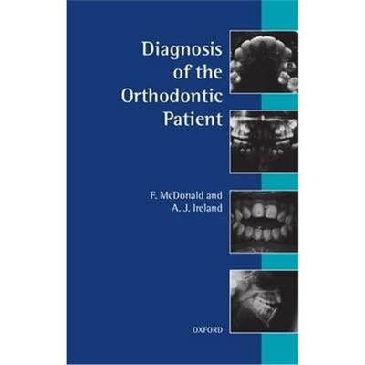 按需印刷不退不换Diagnosis of the Orthodontic Patient[9780192628893]
