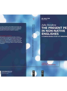 按需印刷DGYT The Present Perfect in Non Native Englishes[9783110255010]