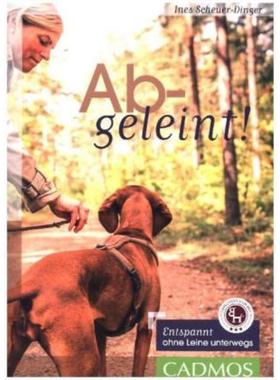 预订【德语】 Abgeleint!:Entspannt ohne Leine unterwegs