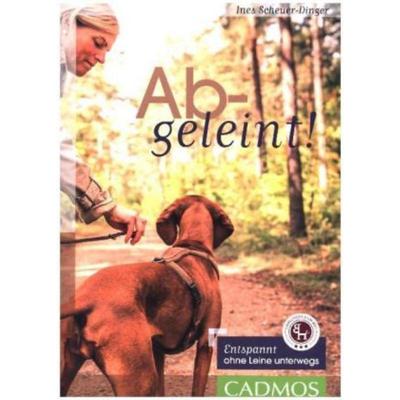 预订【德语】 Abgeleint!:Entspannt ohne Leine unterwegs