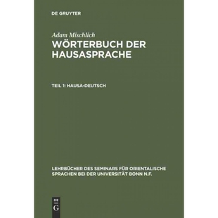 按需印刷DEG W?rterbuch der Hausasprache, Teil 1, Hausa Deutsch[9783110993271]