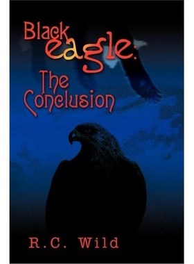 按需印刷Blackeagle:The Conclusion[9780595223671]