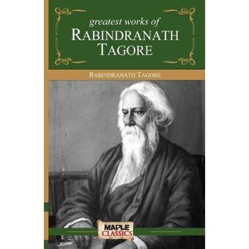 按需印刷Rabindranath Tagore - Greatest Works[9789380005652]