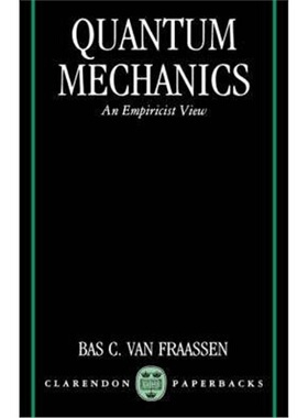 按需印刷不退不换Quantum Mechanics:An Empiricist View[9780198239802]