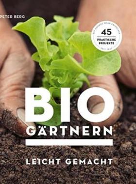 预订【德语】 Biogärtnern leicht gemacht:45 praktische Projekte