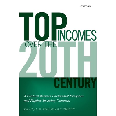 按需印刷Top Incomes Over the Twentieth Century[9780198727750]