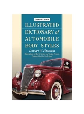 按需印刷Illustrated Dictionary of Automobile Body Styles, 2d ed.[9780786499182]