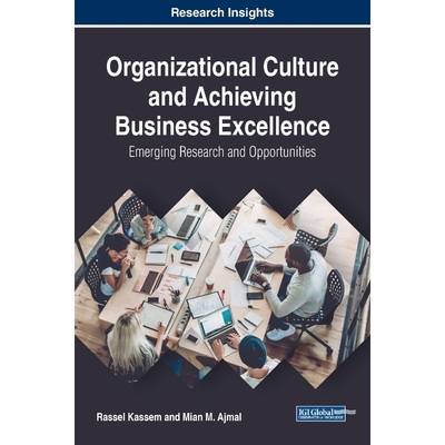按需印刷Organizational Culture and Achieving Business Excellence[9781522584131]